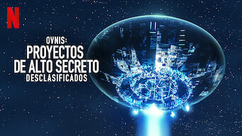 Ovnis: Proyectos de alto secreto desclasificados (2021)