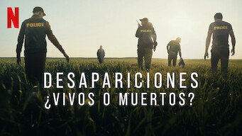 Desapariciones: ¿Vivos o muertos? (2023)